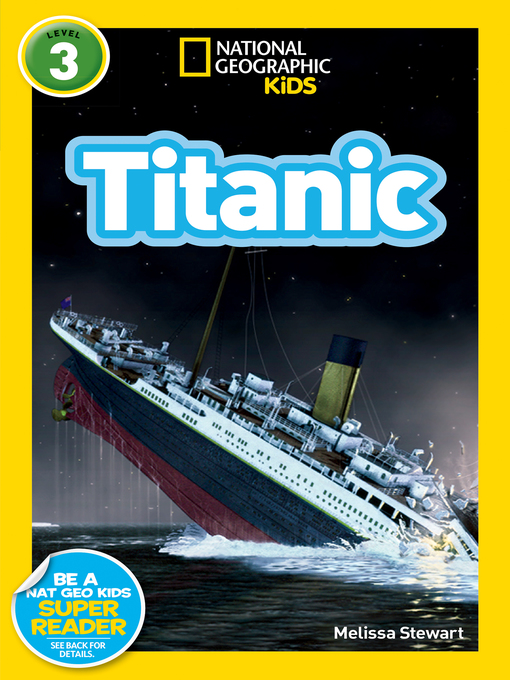 Melissa Stewart创作的Titanic作品的详细信息 - 可供借阅
